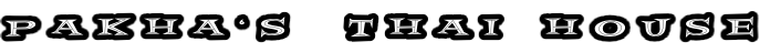P A K H A ‘ S    T H A I   H O U S E
